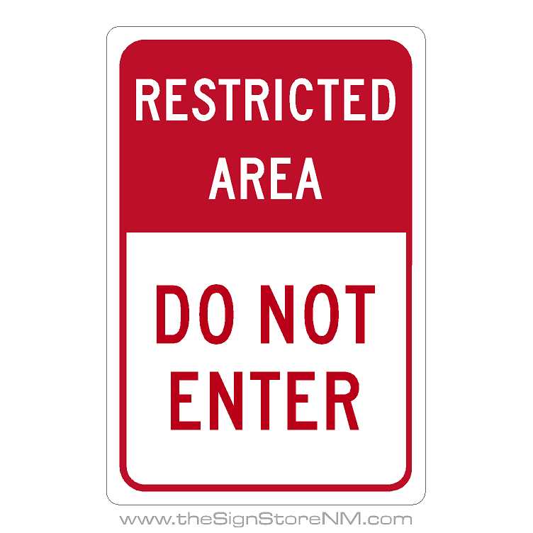 Restricted Area | Do Not Enter - The Sign Store NM