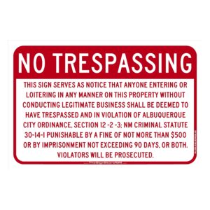 No Trespassing Sign - ABQ code