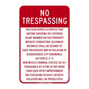 No Trespassing Sign - ABQ Code