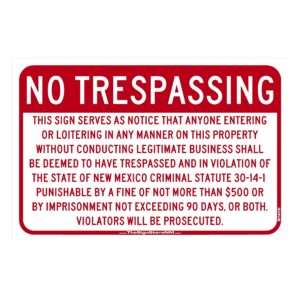 No Trespassing Sign - New Mexico State Statute