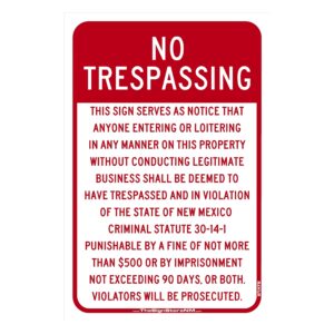 No Trespassing Sign - New Mexico State Statute