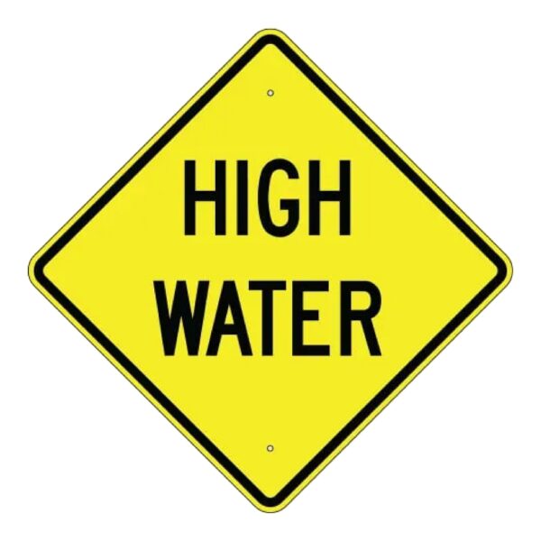 High Water Sign - MUTCD Compliant