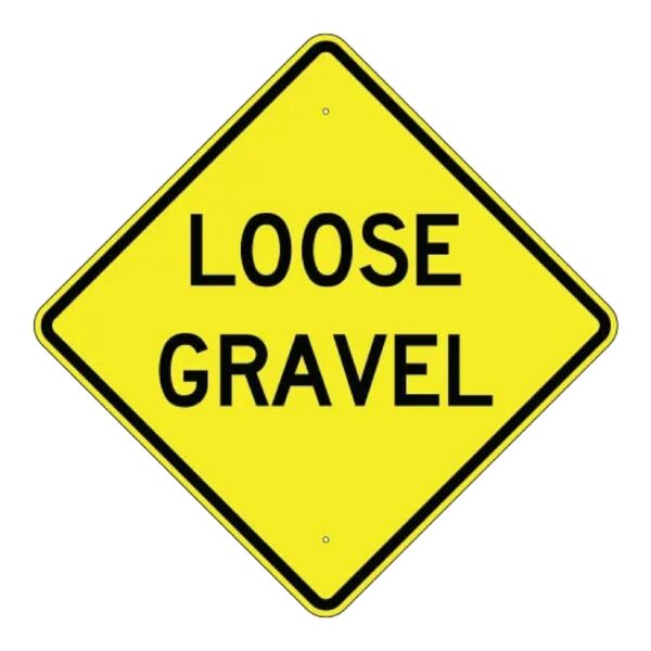 Loose Gravel Sign - MUTCD Compliant