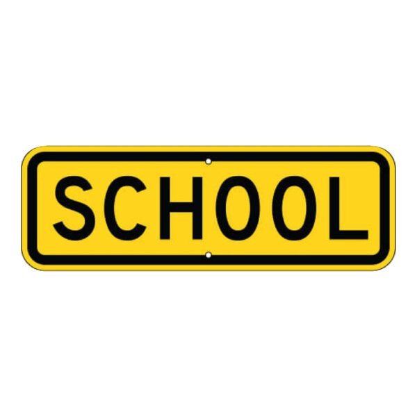 School Sign - MUTCD Compliant