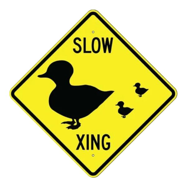 Slow Xing Sign - Duck Symbol - MUTCD Compliant